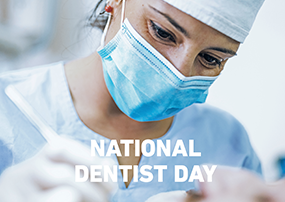 Happy National Dentists Day!
